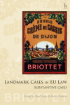 Landmark Cases in EU Law, Volume 2: The Substantive Cases
