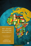 Key Issues in African Diplomacy: Developments and Achievements