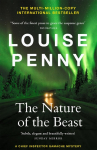 The Nature of the Beast: (A Chief Inspector Gamache Mystery Book 11)