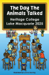 The day the animals talked, Heritage College, Lake Macquarie, 2025