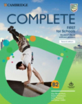 Complete First for Schools. Second Edition. Teachers Book with Downloadable Resource Pack (Class Audio and Teachers Photocopiable Worksheets): Second Edition. Teachers Book with Downloadable Resource Pack (Class Audio and Teachers Photocopiable Works ...