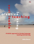 Creative Teaching, Sustainable Learning: A holistic approach to foreign language teaching and learning