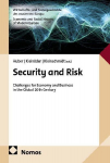 Security and Risk: Challenges for Economy and Business in the Global 20th Century