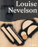 Louise Nevelson: Fantasievolles Spiel aus Farbe, Form und Material - Katalog zur Ausstellung im Museum Wiesbaden