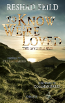 To Know We're Loved: The Invisible Way