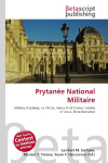 Prytan&eacute;e National Militaire: Military Academy, La Fl&egrave;che, Henry IV of France, Society of Jesus, Ren&eacute;    Descartes