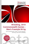 Wrestling, 2010 Commonwealth Games - Mens Freestyle 84 kg: 2010 Commonwealth Games, Freestyle Wrestling, Wrestling, Greco-Roman Wrestling
