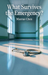 What Survives the Emergency?