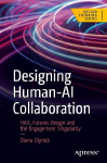 Designing Human-AI Collaboration: HAX, Futures Design and the Engagement Singularity