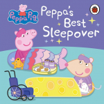 Peppa Pig: Peppas Best Sleepover