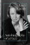 Autobiography of a Face