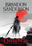 Oathbringer: The Stormlight Archive Book Three