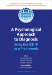 A Psychological Approach to Diagnosis: Using the ICD-11 As a Framework