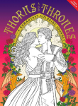 Thorns & Thrones: A Romantasy Coloring Journey