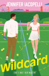 Wildcard: A Match Point novel (book 2) steamy New Adult sports romance at an elite tennis academy, for fans of Heated Rivalry