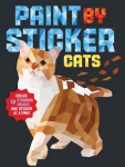 Paint by Sticker: Cats: Create 12 Stunning Images one Sticker at a Time
