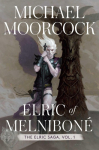 Elric of Melnibon&eacute;: The Elric Saga Part 1