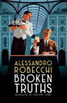 Broken Truths: A Novel