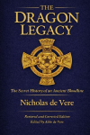The Dragon Legacy, The Secret History of an Ancient Bloodline