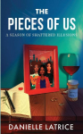 The Pieces of Us: A Season of Shattered Illusions