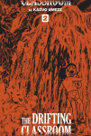 The Drifting Classroom: Perfect Edition, Vol. 2