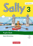 Sally 3. Schuljahr - Englisch ab Klasse 3 - Ausgabe Baden-W&uuml;rttemberg 2025 - Pupil's Book: Mit digitalen Medien