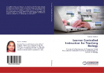 Learner Controlled Instruction for Teaching Biology: A study of effectiveness of Computer Aided Instructional material in terms of achievement of learner in Biology