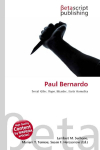 Paul Bernardo: Serial Killer, Rape, Murder, Karla Homolka