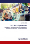 Text Neck Syndrome: Correlation of smartphone addiction with text neck syndrome in India during COVID-19 Lockdown
