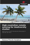 High-resolution remote sensing for biodiversity studies: Identification of palm tree species (Arecaceae) in Ubatuba, S&atilde;o Paulo
