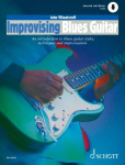Improvising Blues Guitar: Eine Einf&uuml;hrung in verschiedene Stile der Jazzgitarre, Techniken und Improvisation. Gitarre.