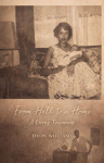 From Hell To a Home: A Living Testimony