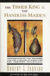Fisher King and the Handless Maiden, The