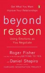Beyond Reason: Using Emotions as You Negotiate