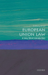 European Union Law: A Very Short Introduction