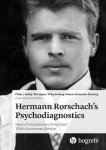 Hermann Rorschachs Psychodiagnostics: Newly Translated and Annotated 100th Anniversary Edition