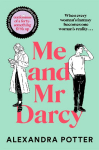 Me and Mr Darcy