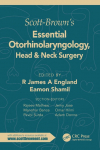 Scott-Browns Essential Otorhinolaryngology, Head&Neck Surgery: Head & Neck Surgery