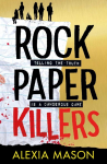 Rock Paper Killers: The perfect page-turning, chilling thriller as seen on TikTok!