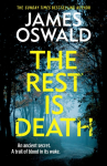 The Rest is Death: the latest gripping thriller in the Sunday Times bestselling Inspector McLean series