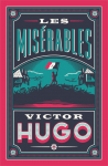Les Mis&eacute;rables: New Annotated Edition