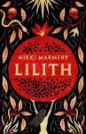 Lilith: the heroine women have waited six thousand years for