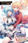 The Vexations of a Shut-In Vampire Princess, Vol. 8 (Light Novel): Volume 8