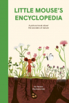 Little Mouses Encyclopedia: A Picture Book about the Wonders of Nature