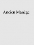 Ancien Man&egrave;ge