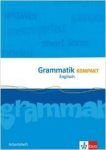 Orange Line. Grammatik Kompakt. Mittleres Niveau f&uuml;r alle Schulformen. Arbeitsheft