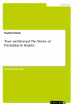 Trust and Betrayal. The Motive of Friendship in Hamlet