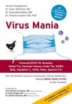 Virus Mania: Corona/COVID-19, Measles, Swine Flu, Cervical Cancer, Avian Flu, SARS, BSE, Hepatitis C, AIDS, Polio, Spanish Flu. How the Medical Industry Continually Invents Epidemics, Making Billion-Dollar Profits At Our Expense