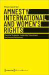 Amnesty International and Women's Rights Feminist Strategies, Leadership Commitment and Internal Resistances