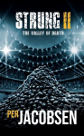 Strung II: The Valley of Death
